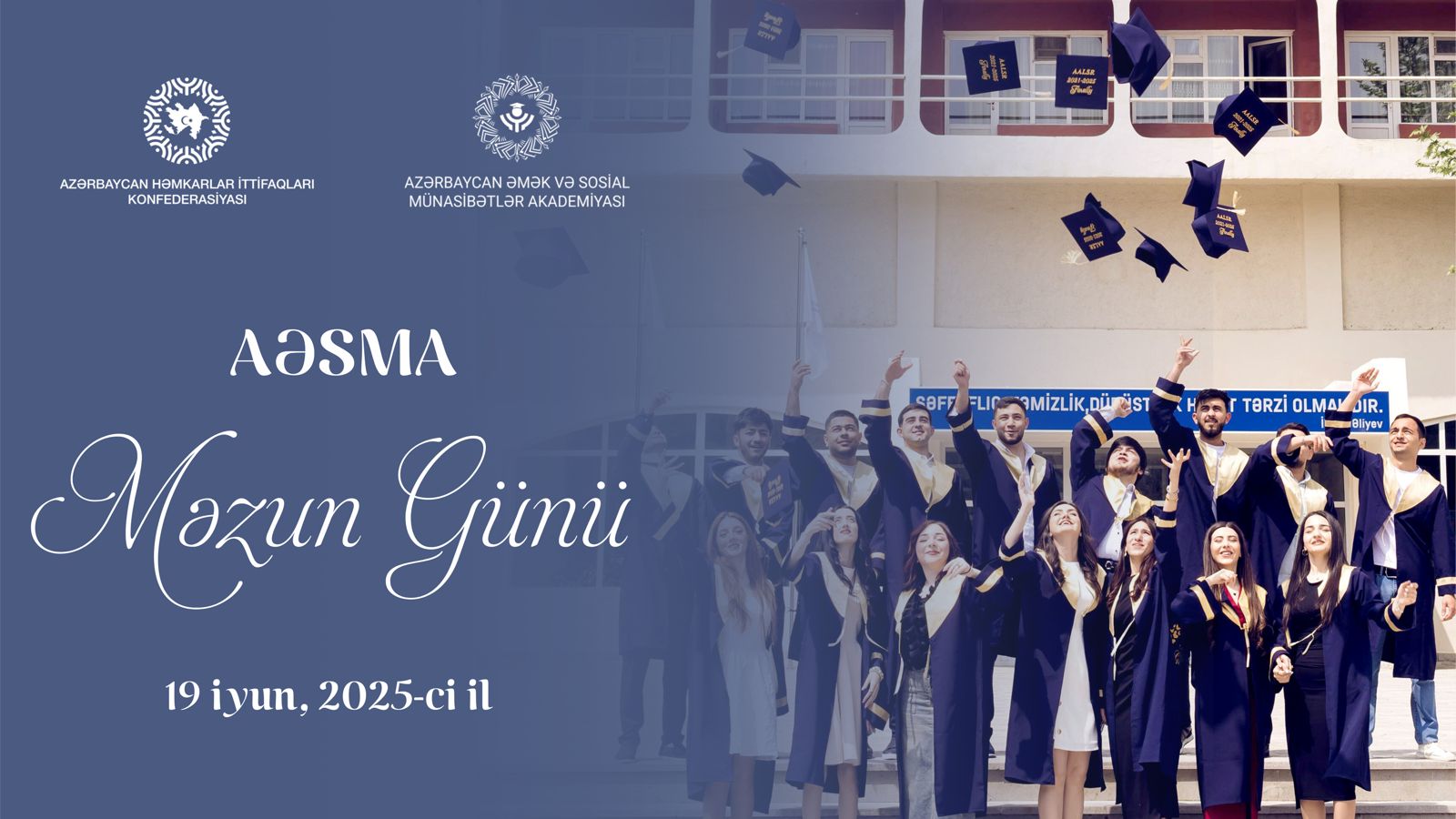 "A graduation ceremony" will be held at the Academy of Labour and Social Relations of the Azerbaijan Trade Unions Confederation